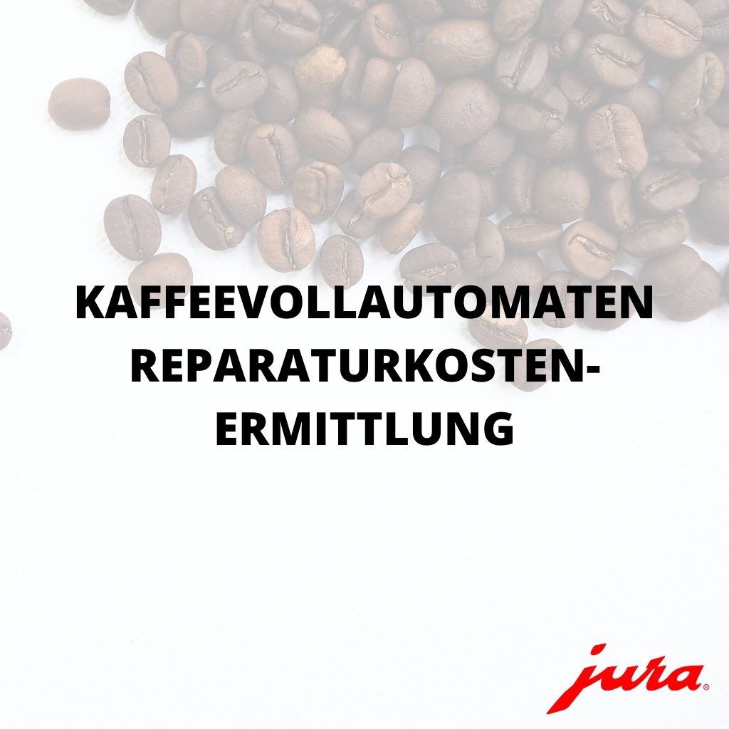 Kostenvoranschlag: Jura Kaffeevollautomaten (Abgabe)